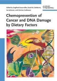 Chemoprevention of Cancer and DNA Damage by Dietary Factors