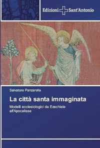 La citta santa immaginata