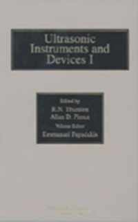 Reference for Modern Instrumentation, Techniques, and Technology: Ultrasonic Instruments and Devices I