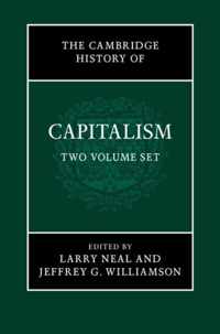 The Cambridge History of Capitalism 2 Volume Paperback Set