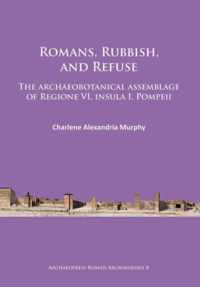 Romans, Rubbish, and Refuse