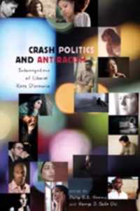 Crash Politics and Antiracism