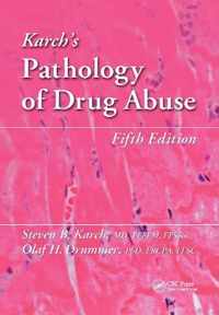 Karch's Pathology of Drug Abuse