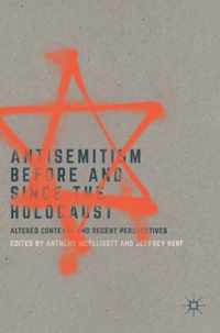 Antisemitism Before and Since the Holocaust