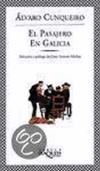 El Pasajero En Galicia/the Passenger in Galicia