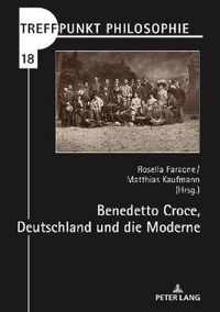 Benedetto Croce, Deutschland Und Die Moderne