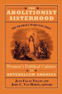 The Abolitionist Sisterhood