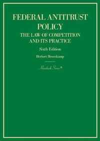 Federal Antitrust Policy, The Law of Competition and Its Practice