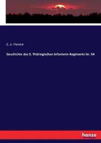 Geschichte des 5. Thuringischen Infanterie-Regiments Nr. 94