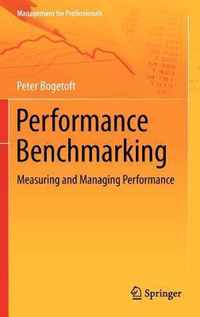 Performance Benchmarking: Measuring and Managing Performance