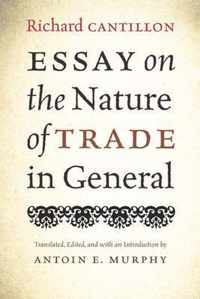 Essay on the Nature of Trade in General