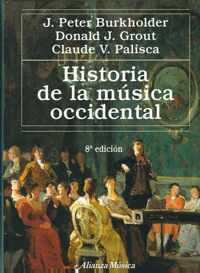 Historia de la musica occidental / A History of Western Music