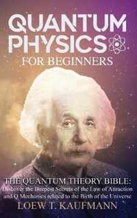 Quantum Physics for Beginners