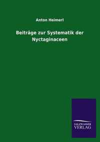 Beitrage zur Systematik der Nyctaginaceen