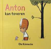 Anton kan toveren