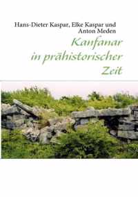 Kanfanar in prahistorischer Zeit