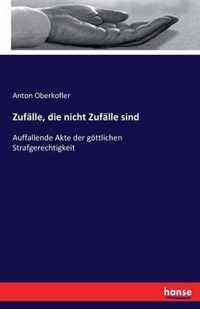 Zufalle, die nicht Zufalle sind