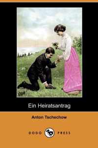 Ein Heiratsantrag (Dodo Press)