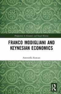 Franco Modigliani and Keynesian Economics