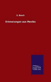 Erinnerungen aus Mexiko