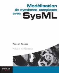 Modelisation de systemes complexes avec SysML