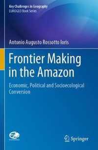 Frontier Making in the Amazon