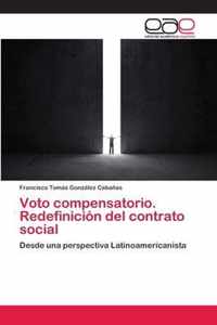 Voto compensatorio. Redefinicion del contrato social