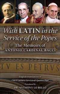 With Latin in the Service of the Popes