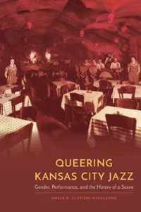 Queering Kansas City Jazz