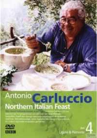 Antonio Carluccio Southern Italian Feast 4 - Ligurië & Piemonte