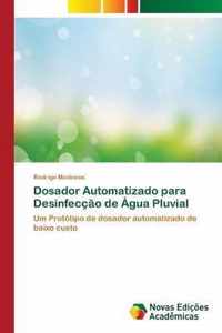 Dosador Automatizado para Desinfeccao de Agua Pluvial