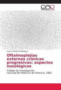 Oftalmoplejias externas cronicas progresivas