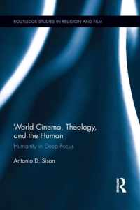 World Cinema, Theology, and the Human