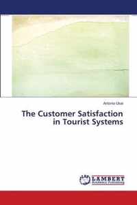 The Customer Satisfaction in Tourist Systems