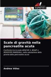 Scale di gravita nella pancreatite acuta