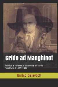 Grido ad Manghinot