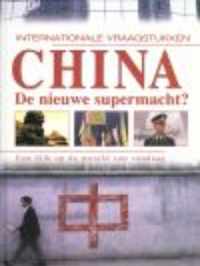 China, de nieuwe supermacht?