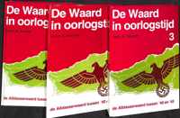 De waard in oorlogstijd - De Alblasserwaard tussen  '40 en '45 - 3 complete delen