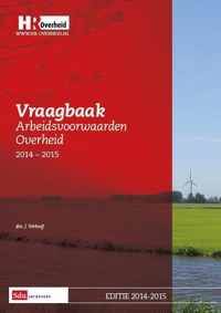 Vraagbaak - Arbeidsvoorwaarden overheid 2014