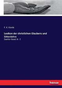 Lexikon der christlichen Glaubens und Sittenlehre