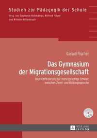 Das Gymnasium der Migrationsgesellschaft