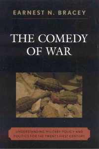 The Comedy of War