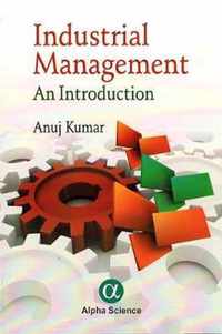 Industrial Management: An Introduction