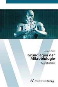 Grundlagen der Mikrobiologie