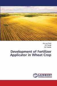 Development of Fertilizer Applicator in Wheat Crop