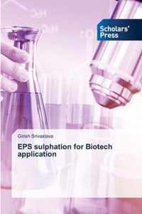 EPS sulphation for Biotech application