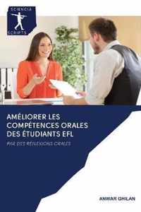 Ameliorer Les Competences Orales Des Etudiants Efl