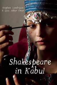 Shakespeare in Kabul