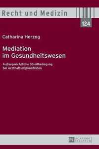 Mediation im Gesundheitswesen