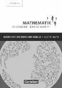 Mathematik Allgemeine Hochschulreife Klasse 12/13. Lösungen zum Schülerbuch